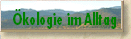 �kologie im Alltag